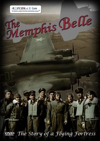 The Memphis Belle: A Story of a Flying Fortress