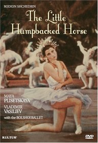 Shchedrin - The Little Humpbacked Horse / Maya Plisetskaya