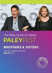 Brothers & Sisters: Cast & Creators Live at Paley