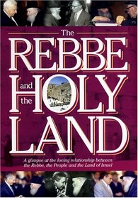 The Rebbe and the Holy Land