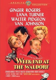 Weekend at the Waldorf