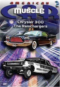 American MuscleCar: Chrysler 300/The Ramchargers
