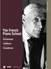 Classic Archive: The French Piano School