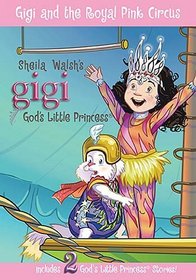 Gigi and the Royal Pink Circus-#6