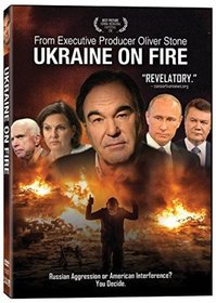 Ukraine on Fire | Oliver Stone | Documentary | Ukraine war, Vladimir Putin, U.S. interference| Director Igor Lopatonok