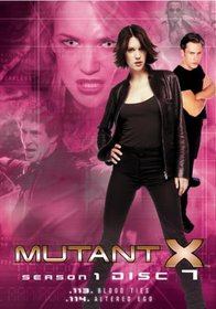 Mutant X - Season 1 Disc 7