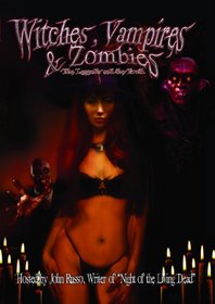 Witches, Vampires and Zombies