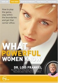 Dr. Lois Frankel Live - What Powerful Women Know