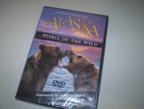 Alaska Spirit of the Wild
