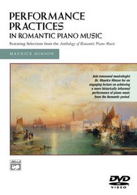 Performance Practices in Romantic Piano Music (DVD)