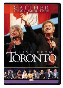 Live from Toronto (Gaither Homecoming Tour)