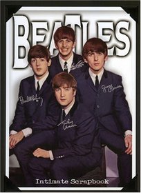 The Beatles: Intimate Scrapbook