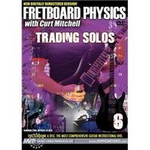 Fretboard Physics: Trading Solo