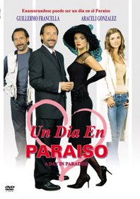 Un Dia En El Paraiso: A Day in Paradise