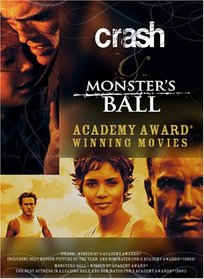 Academy Award Winning Movies: Crash/Monster's Ball