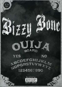 Bizzy Bone: Ouija Board