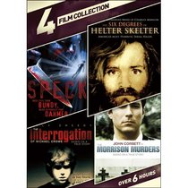 4-Film Thriller Collection: Speck / The Morrison Murders / The Six Degrees of Helter Skelter / The Interrogation of Michael Crowe