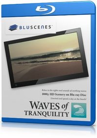 BluScenes: Waves of Tranquility 1080p HD Blu-ray Disc
