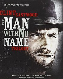 The Man With No Name Trilogy (Remastered Edition) [Blu-ray]