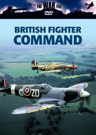 The War File: British Fighter Command