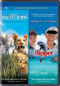 Two Brothers/Flipper Double Feature