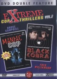 Extreme Cop Thrillers, Vol. 2: Black Cobra/Maniac Cop