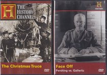 World War I Greatest Battles : Pershing Vs. Gallwitz the Western Front , The Christmas Truce : The History Channel 2 Pack Collection