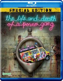 The Life and Death of a Porno Gang (Special Edition) [Blu-ray]