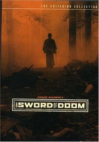 The Sword of Doom - Criterion Collection