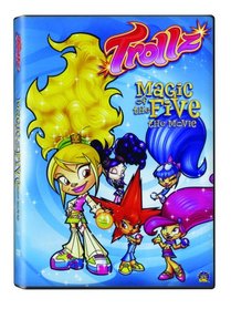 Trollz: Magic of the Five