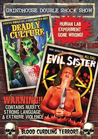 Deadly Culture / Evil Sister