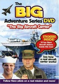 The Big Adventure Series: The Big Aircraft Carrier