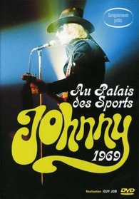 Johnny Hallyday: Au Palais des Sports 1969