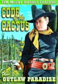 McCoy, Tim Double Feature: Code Of The Cactus  / Outlaw's Paradise