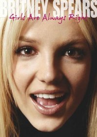 Britney Spears: Girls Are Always Right
