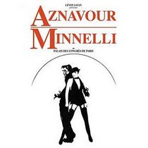 Aznavour & Minnelli au Palais des Congrès de Paris