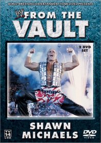 WWE From the Vault - Shawn Michaels