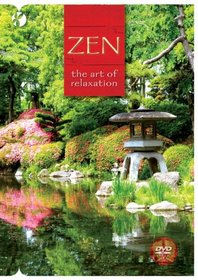 Zen: The Art of Relaxation
