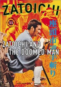 Zatoichi the Blind Swordsman, Vol. 11 - Zatoichi and the Doomed Man