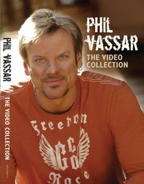 Phil Vassar: The Video Collection