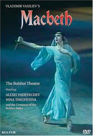 Macbeth / Kirill Molchanov, Vladimir Vasiliev, Bolshoi Ballet