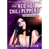 The Red Hot Chili Peppers: Phenomenon