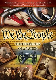 We The People: The Character Of A Nation DVD & CD Set