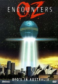 OZ Encounters: UFO's in Australia