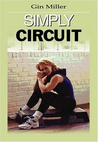Simply Circuit by Gin Miller