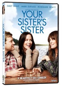 Your Sister's Sister [DVD] (2012) Emily Blunt; Rosemarie Dewitt; Mark Duplass