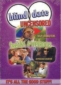 Blind Date Uncensored - Freaks And Weirdos (Region 1 DVD)