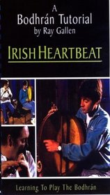 A Bodhran Tutorial by Ray Gallen: Irish Heartbeat