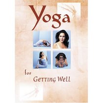 Getting Well With Yoga Therapy