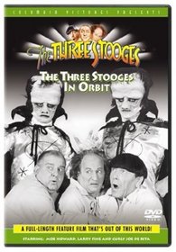 The Three Stooges: The Three Stooges in Orbit